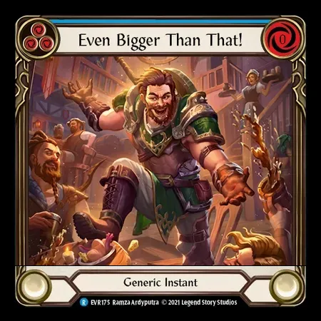 Even Bigger Than That!