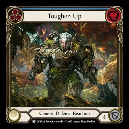 Toughen Up